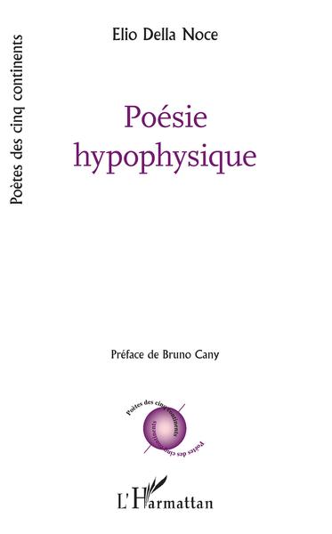 Poésie hypophysique (9782343174112-front-cover)