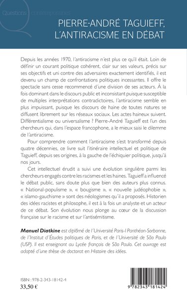 Pierre André Taguieff, l'antiracisme en débat (9782343181424-back-cover)