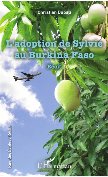 L'adoption de Sylvie au Burkina Faso, Récit (9782343121208-front-cover)