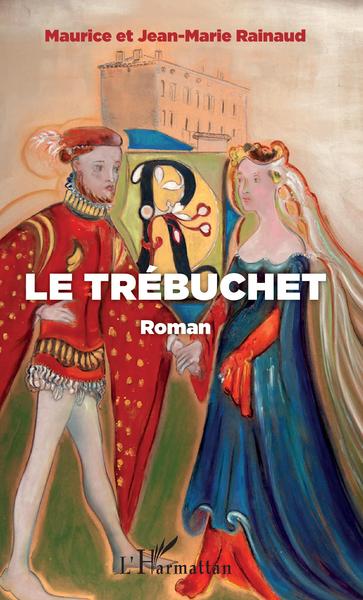 Le trébuchet, Roman (9782343148083-front-cover)