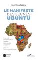 Le manifeste des jeunes Ubuntu, Pour une transformation positive de la société congolaise (9782343137681-front-cover)