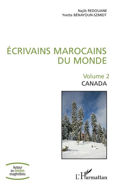 Écrivains marocains du monde, Volume 2 - Canada (9782343173689-front-cover)