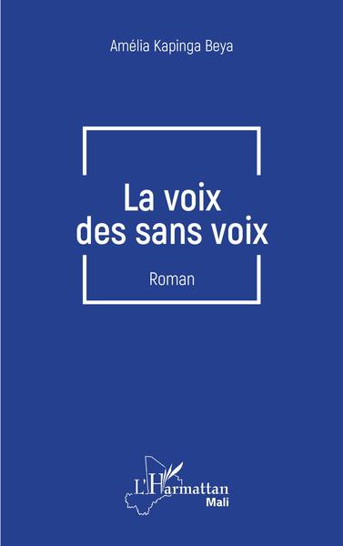 La voix des sans voix, Roman (9782343145235-front-cover)