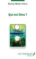 Qui est Dieu ? (9782343160795-front-cover)