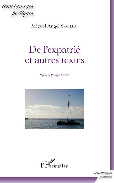 De l'Expatrié, et autres textes (9782343173726-front-cover)