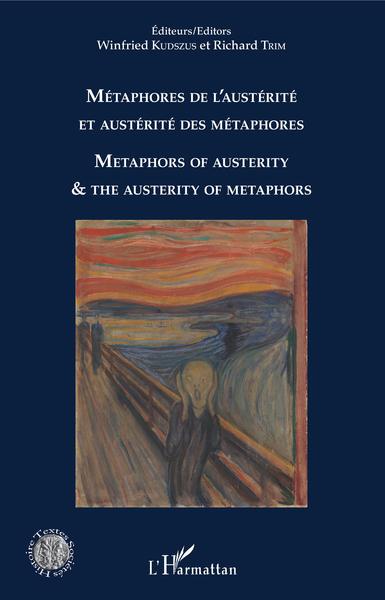 Métaphores de l'austérité et austérité des métaphores, Metaphors of austerity & the austerity of metaphors (9782343138015-front-cover)