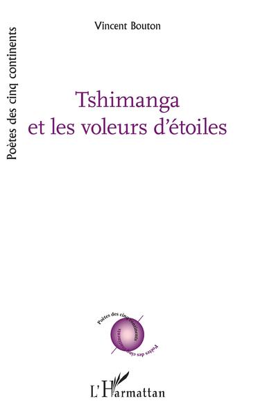Tshimanga et les voleurs d'étoiles (9782343175874-front-cover)