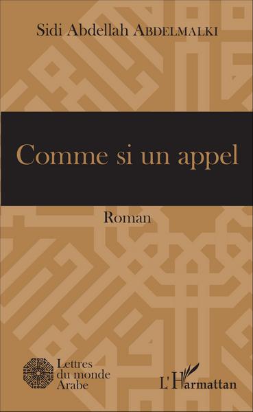 Comme si un appel, Roman (9782343100579-front-cover)