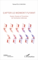 Capter le moment fuyant, Osamu Tezuka et l'invention de l'animation télévisée (9782343124414-front-cover)