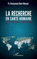 La recherche en santé humaine, Une fracture nord-sud (9782343177540-front-cover)