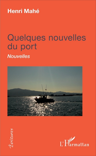 Quelques nouvelles du port, Nouvelles (9782343111391-front-cover)
