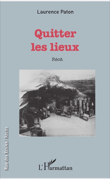 Quitter les lieux, Récit (9782343126531-front-cover)