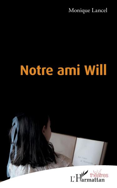 Notre ami Will (9782343199283-front-cover)