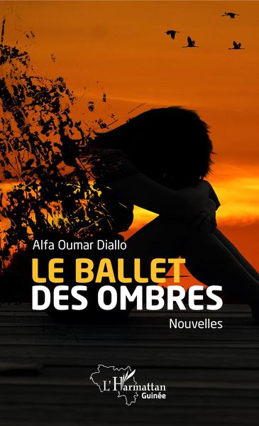 Le ballet des ombres, Nouvelles (9782343166292-front-cover)