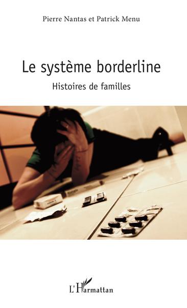 Le système borderline, Histoires de familles (9782343173955-front-cover)