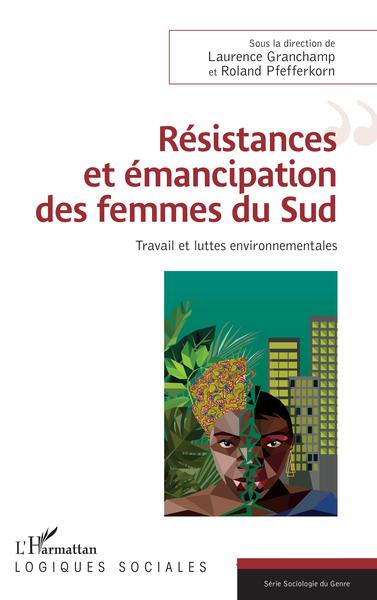 Résistances et émancipation des femmes du Sud (9782343131177-front-cover)