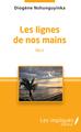 Les lignes de nos mains (9782343169200-front-cover)