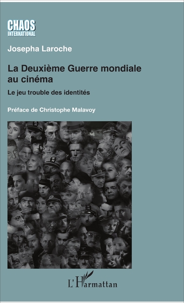 La Deuxième Guerre mondiale au cinéma, Le jeu trouble des identités (9782343126524-front-cover)