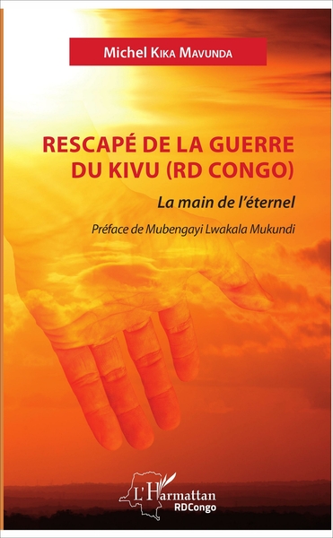 Rescapé de la guerre du Kivu (RD Congo) (9782343126838-front-cover)