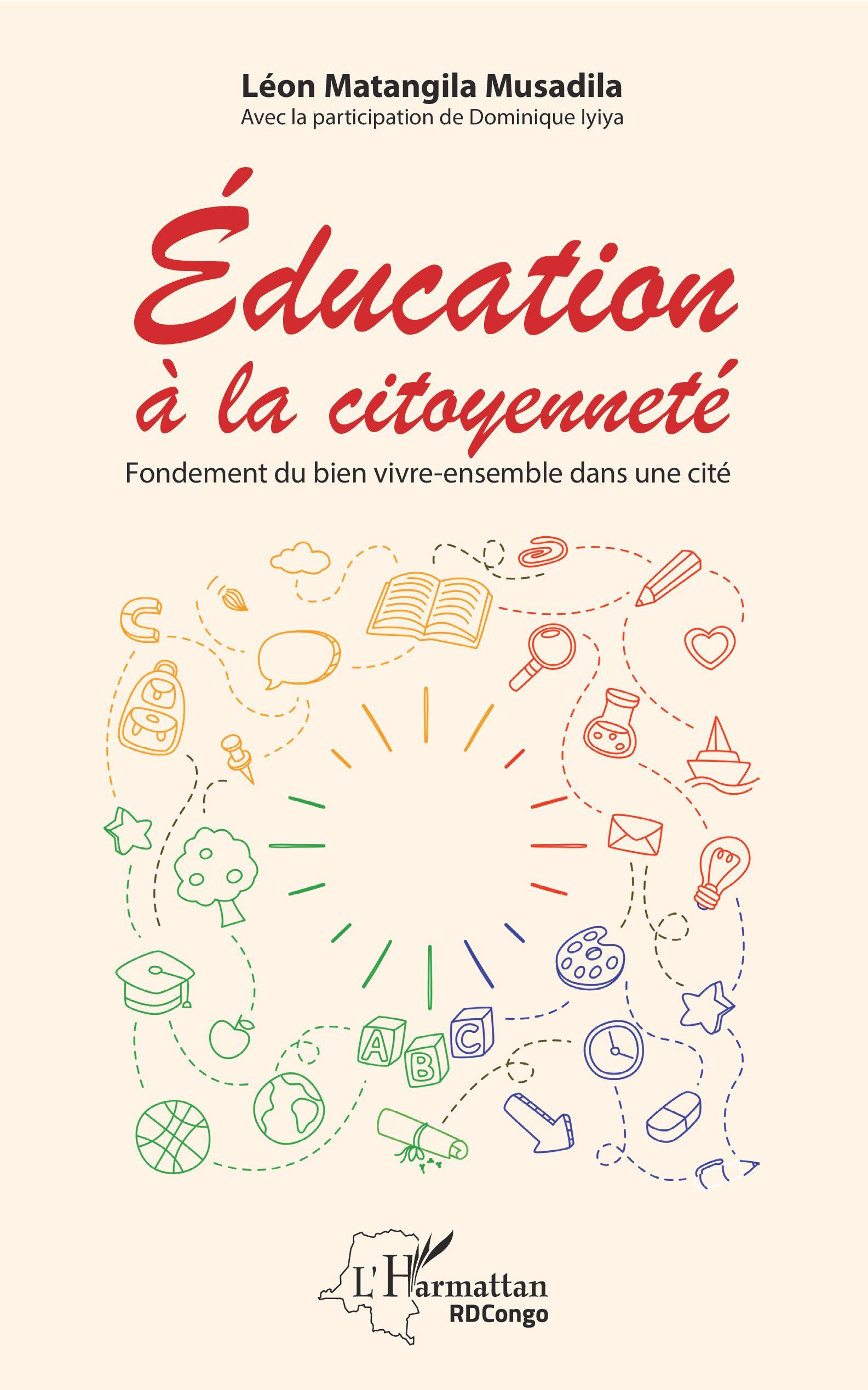 Education à la citoyenneté, Fondement du bien vivre-ensemble dans une cité (9782343176895-front-cover)