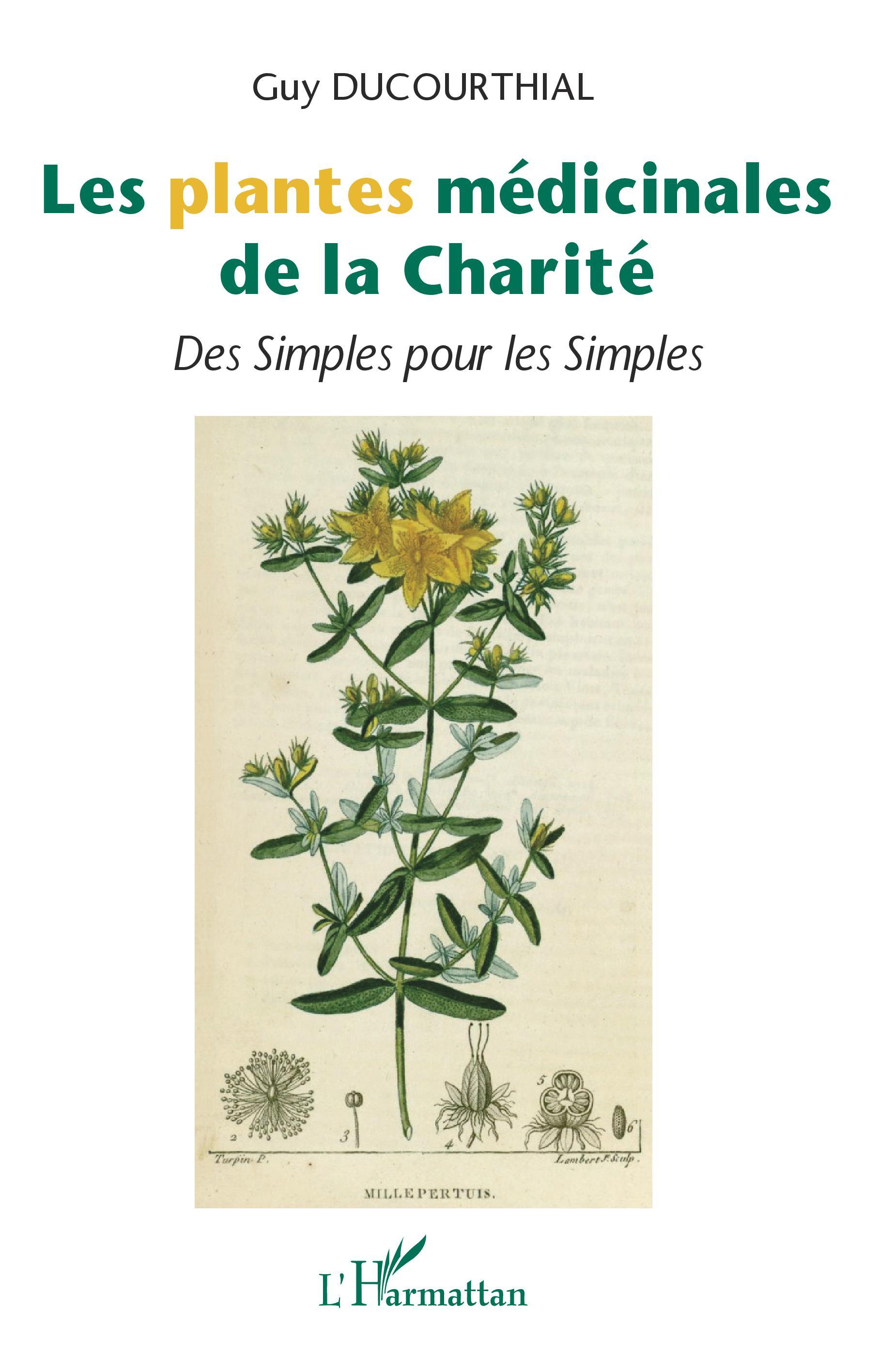 Les plantes médicinales de la Charité, Des Simples pour les Simples (9782343197500-front-cover)