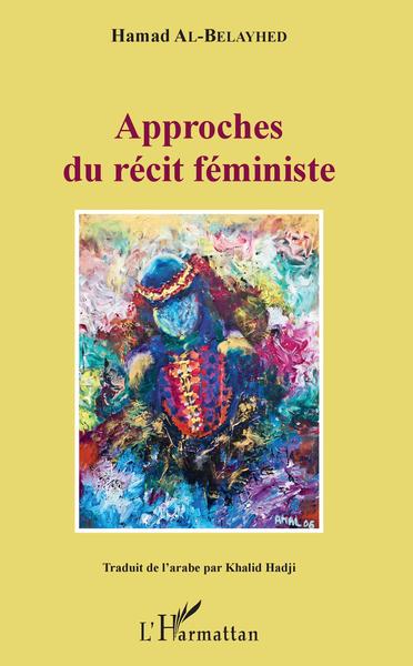 Approches du récit féministe (9782343143477-front-cover)