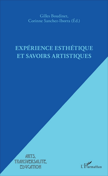 Expérience esthétique et savoirs artistiques (9782343114125-front-cover)