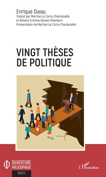 Vingt thèses de politique (9782343162645-front-cover)