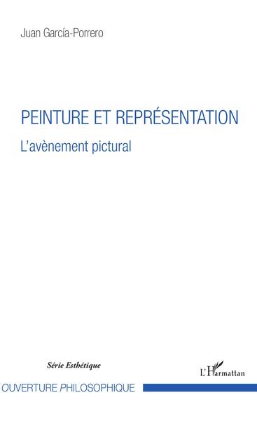 Peinture et représentation, L'avènement pictural (9782343147567-front-cover)