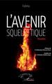 L'avenir squelettique, Nouvelles (9782343127187-front-cover)