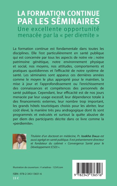 La formation continue par les séminaires, Une excellente opportunité menacée par la "per diemite" (9782343136516-back-cover)