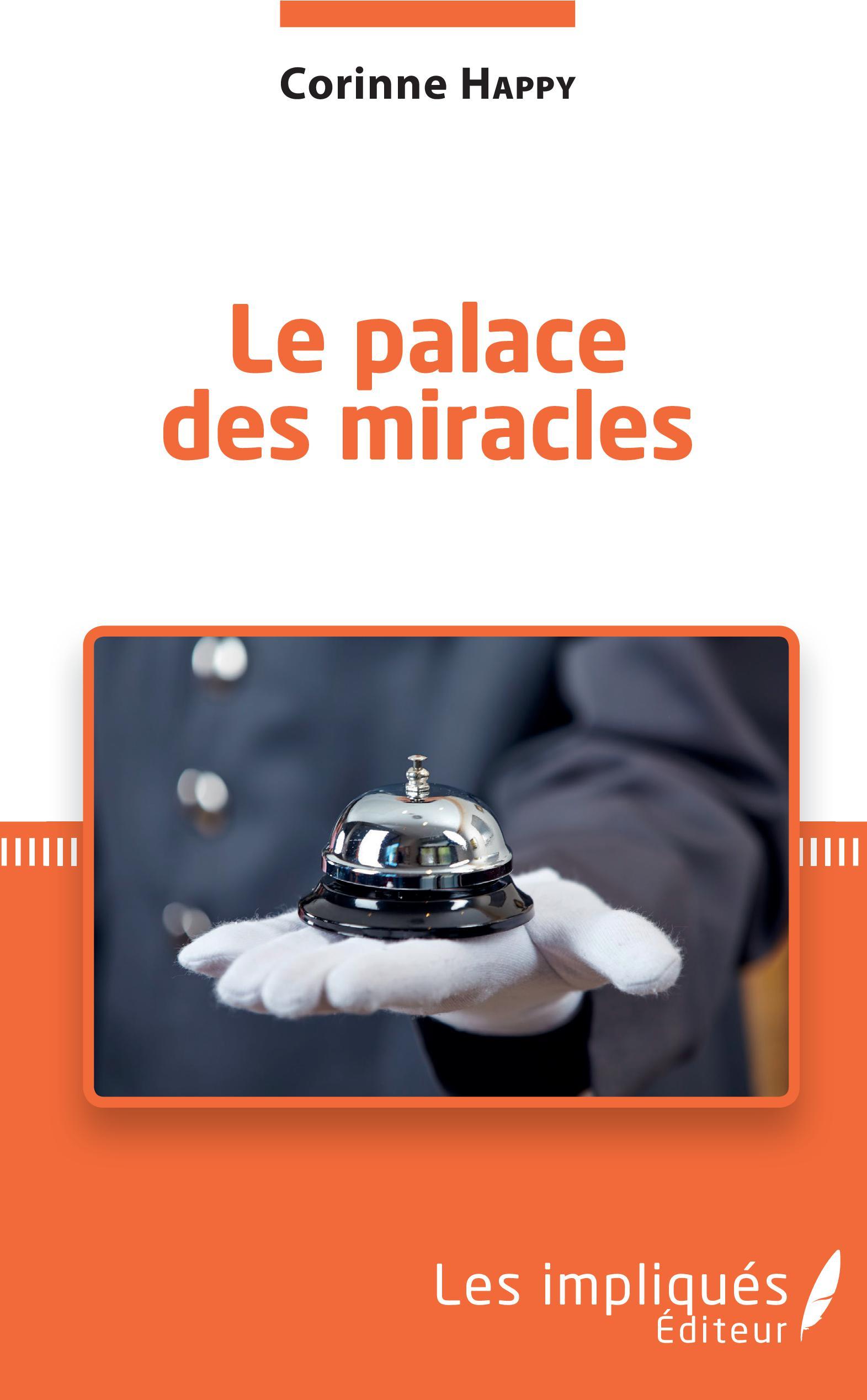 Le palace des miracles (9782343169569-front-cover)