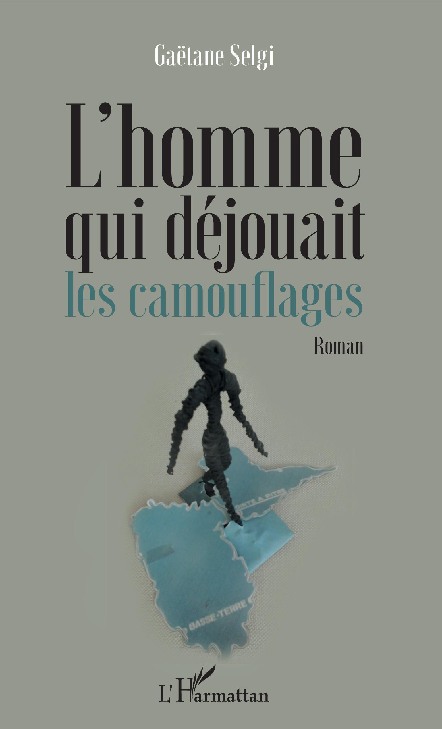 L'homme qui déjouait les camouflages, Roman (9782343160856-front-cover)