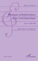 Musiques polyphoniques d'art contrapuntique, Années 1180-1530 - Informations sur les compositeurs et leurs oeuvres vocales et in (9782343159966-front-cover)