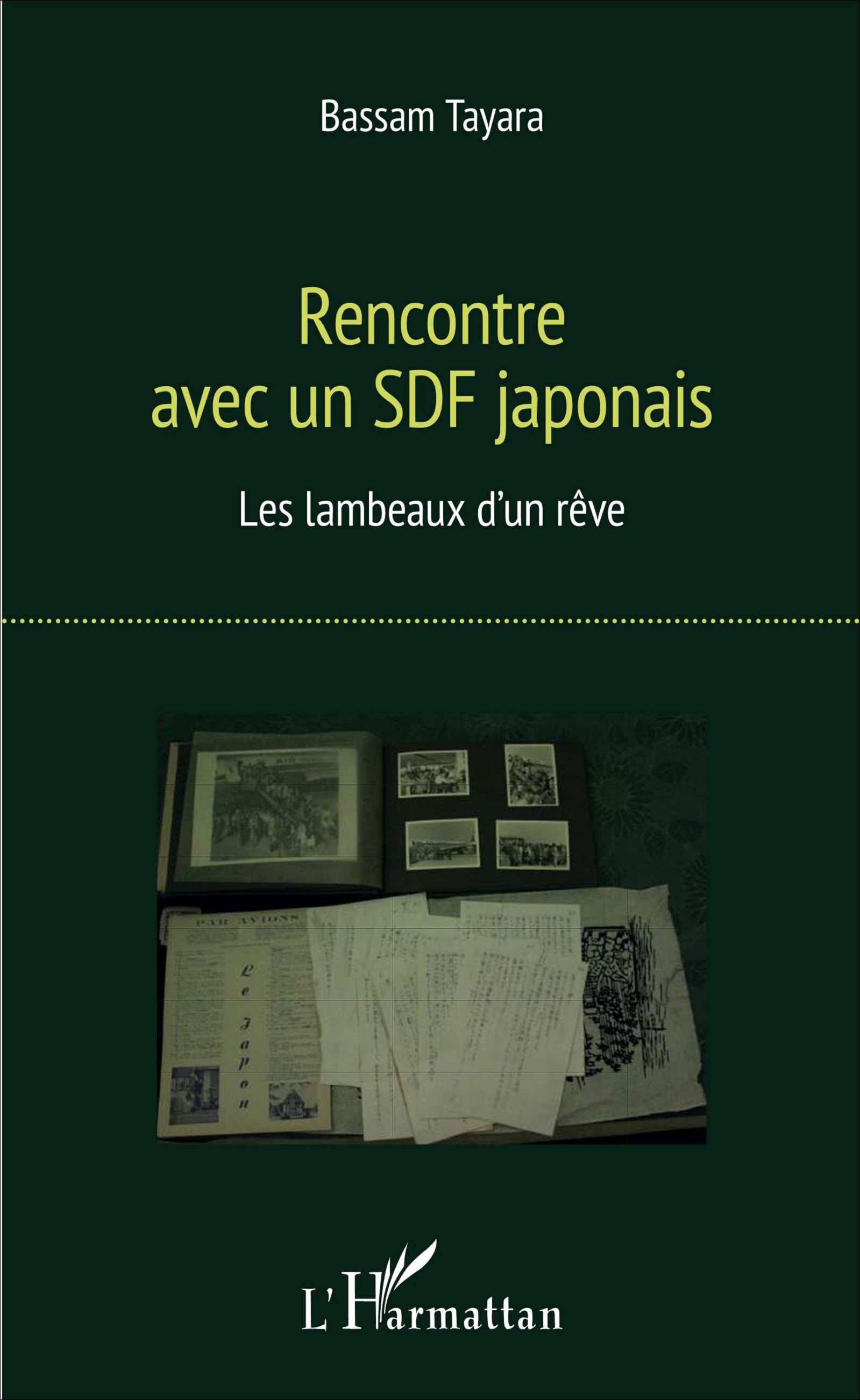 Rencontre avec un SDF japonais, Les lambeaux d'un rêve (9782343113326-front-cover)