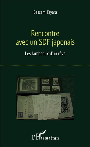 Rencontre avec un SDF japonais, Les lambeaux d'un rêve (9782343113326-front-cover)