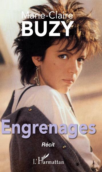 Engrenages, Récit (9782343172767-front-cover)