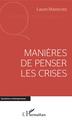 Manières de penser les crises (9782343179810-front-cover)