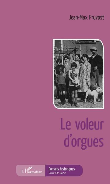 Le Voleur d'orgues (9782343183183-front-cover)
