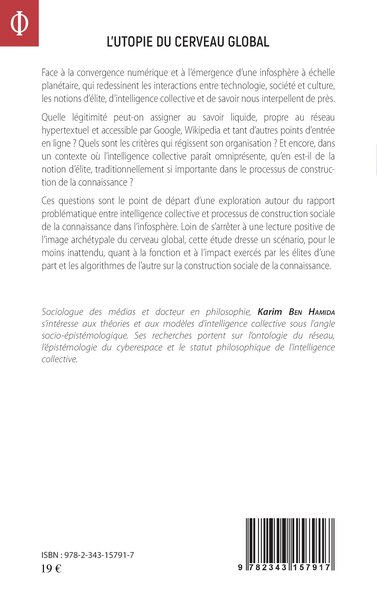 L'utopie du cerveau global, Le web 2.0 et la construction sociale de la connaissance (9782343157917-back-cover)