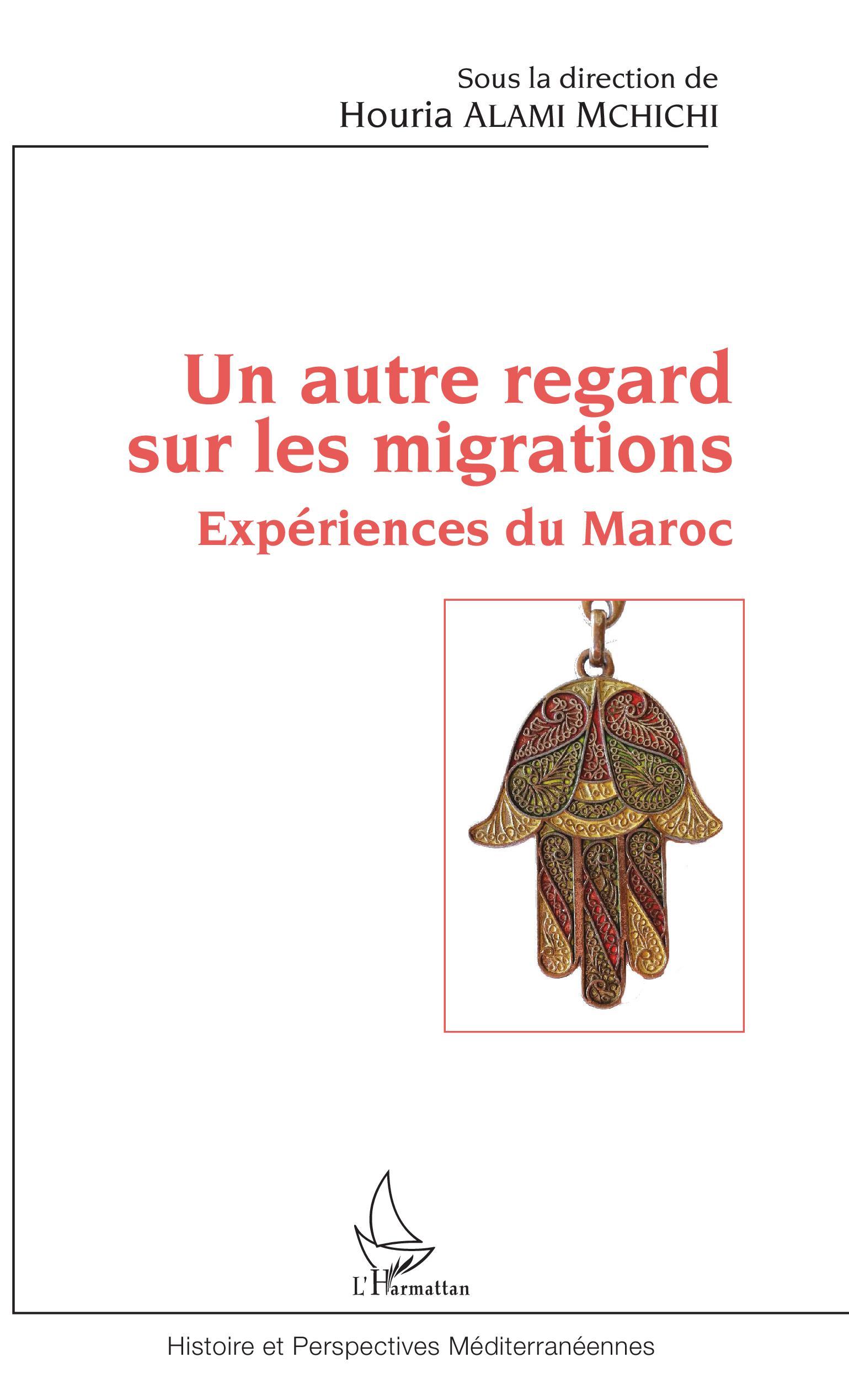 Un autre regard sur les migrations, Expériences du Maroc (9782343141961-front-cover)