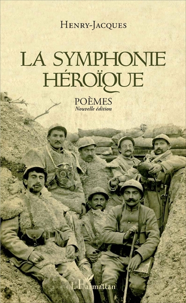 La symphonie héroïque, Poèmes - Nouvelle édition (9782343116501-front-cover)
