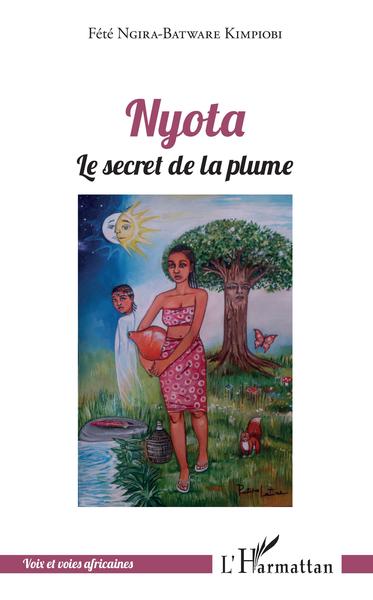 Nyota le secret de la plume (9782343135359-front-cover)