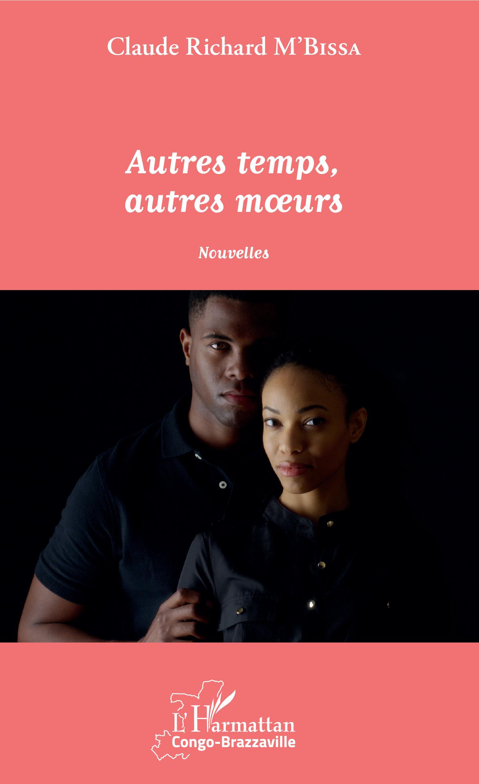 Autres temps, autres moeurs, Nouvelles (9782343180472-front-cover)