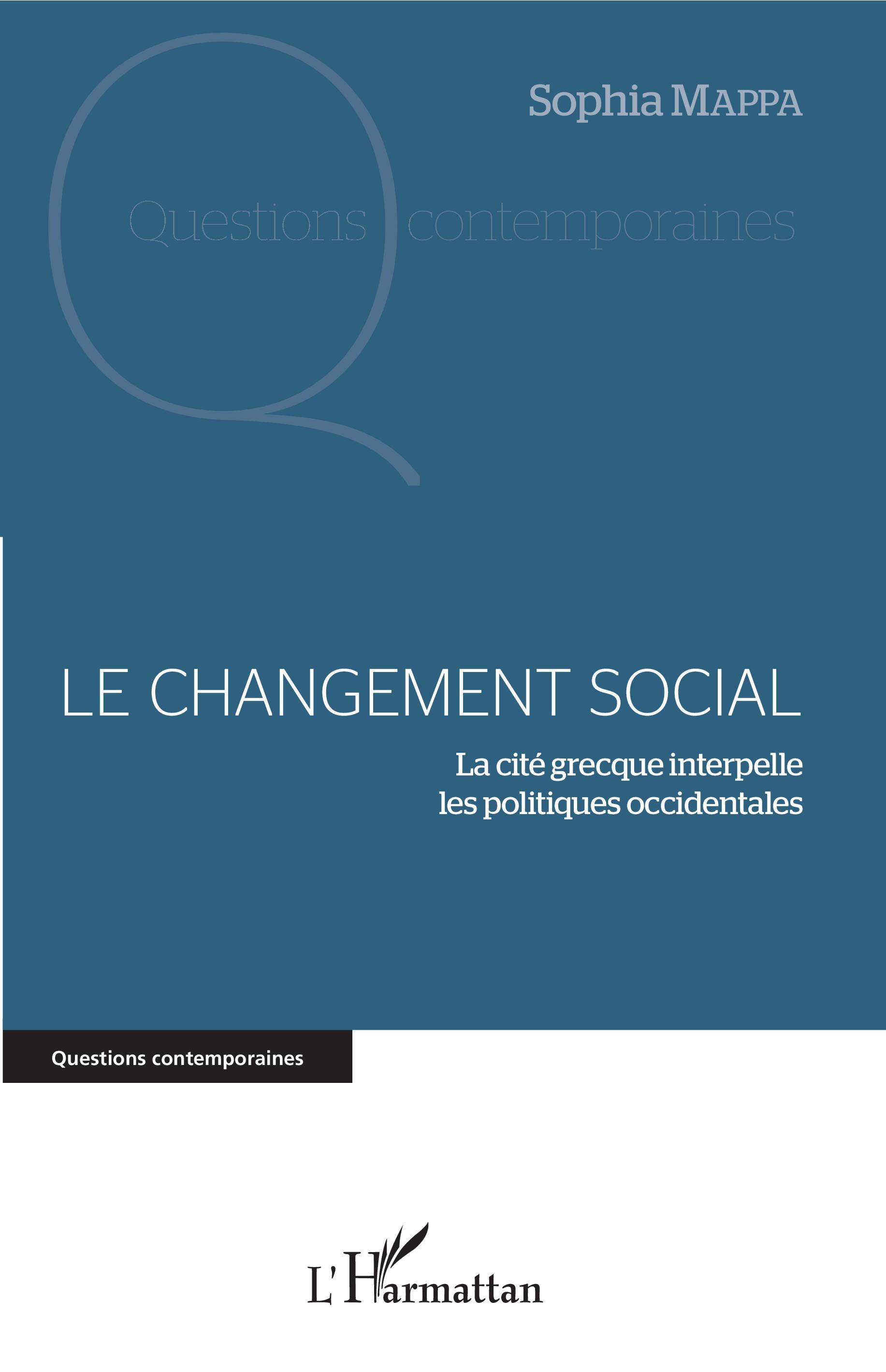 Le changement social, La cité grecque interpelle les politiques occidentales (9782343160276-front-cover)