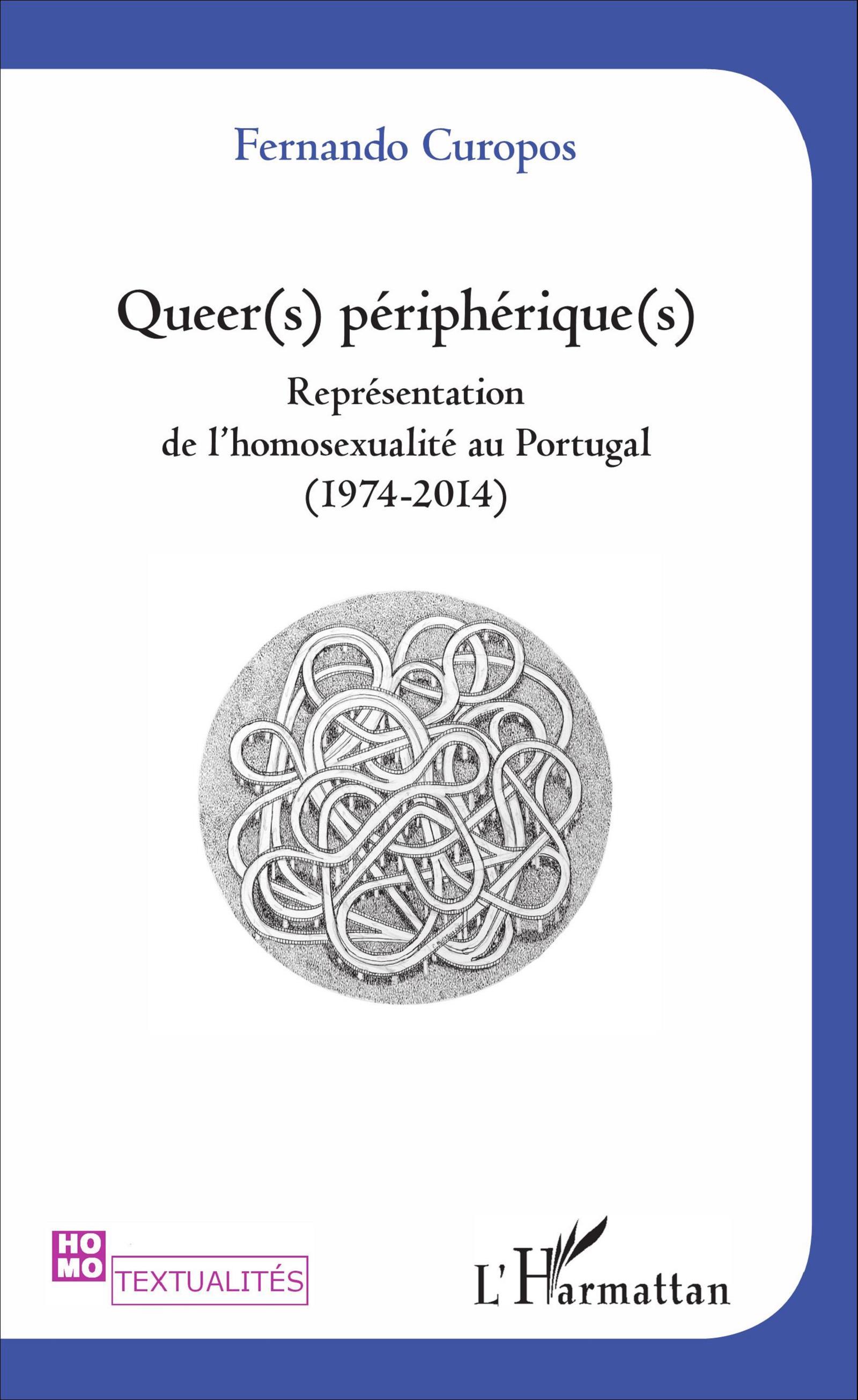 Queer(s) périphérique(s), Représentation de l'homosexualité au Portugal (1974-2014) (9782343103440-front-cover)
