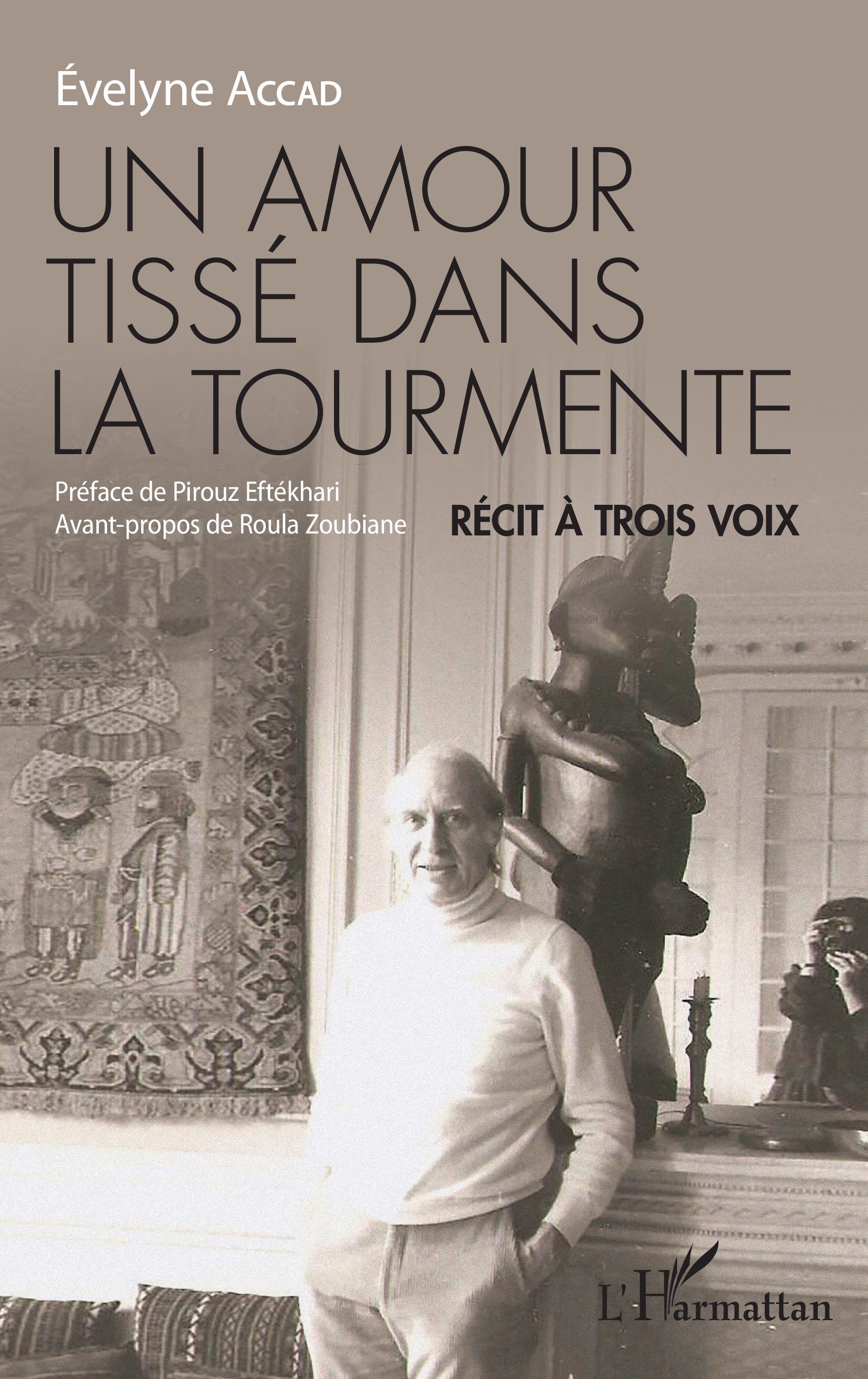 Un amour tissé dans la tourmente, Récit à trois voix (9782343186634-front-cover)