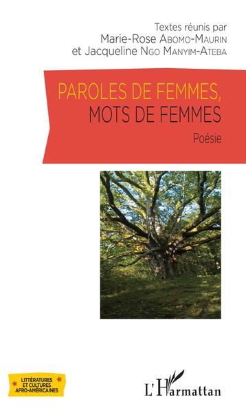Paroles de femmes, mots de femmes, Poésie (9782343146416-front-cover)