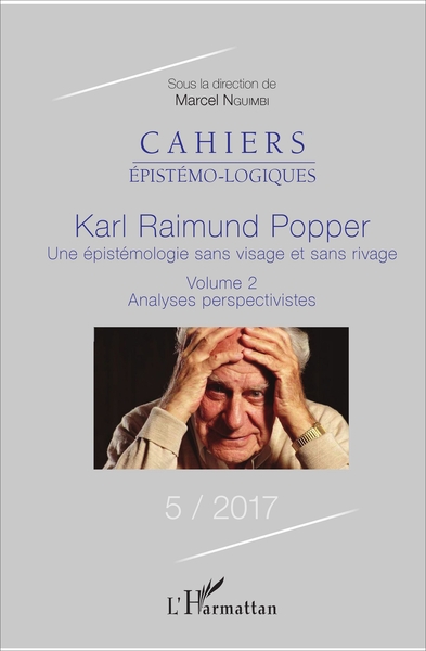 Karl Raimund Popper Volume 2, Une épistémologie sans visage et sans rivage - Analyses perspectivistes (9782343121222-front-cover)