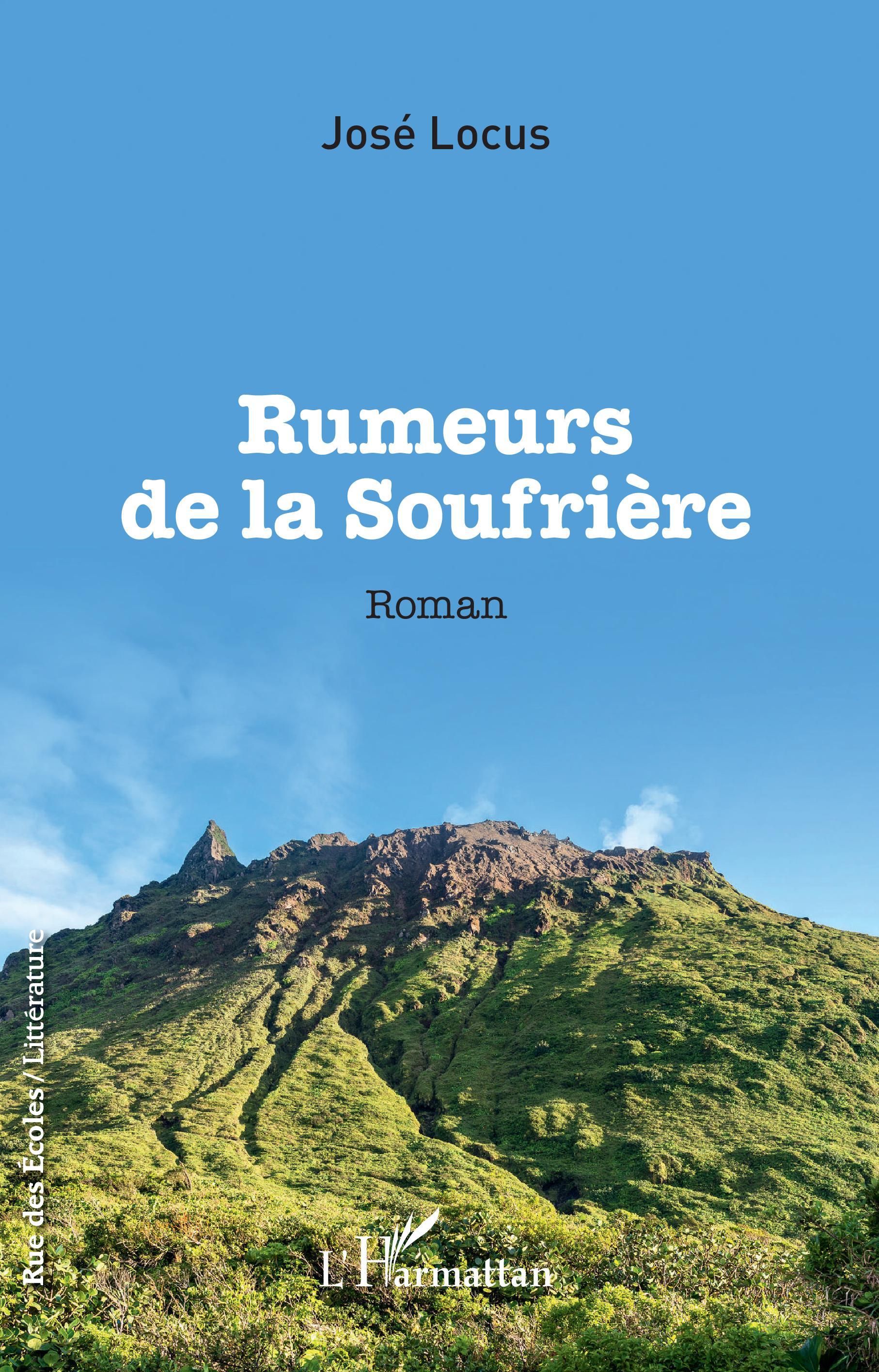 Rumeurs de la Soufrière, Roman (9782343166834-front-cover)